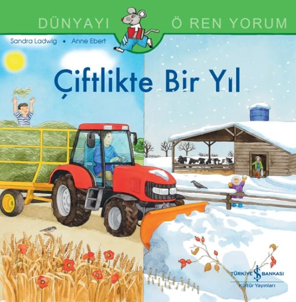 Dünyayı Öğreniyorum Çiftlikte Bir Yıl SANDRA LADWIG