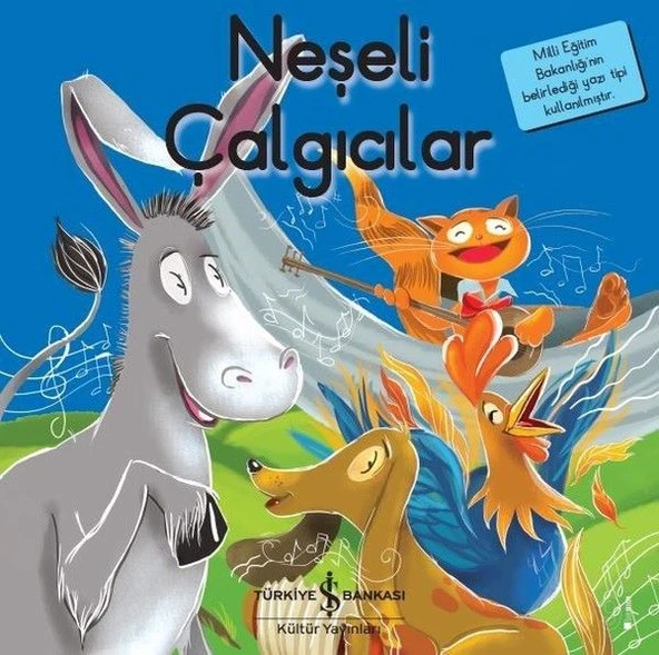 İlk Okuma Kitaplarım Neşeli Çalgıcılar ALİ ALKAN İNAL