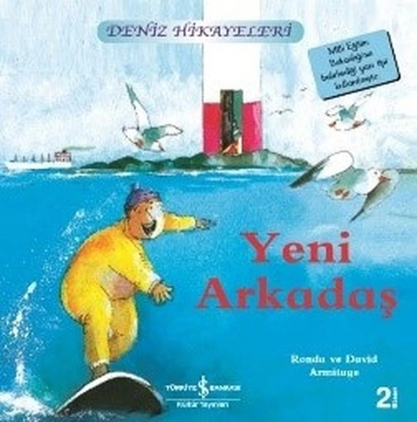 İlk Okuma Kitaplarım Deniz Hikayeleri - Yeni Arkadaş RONDA ARMITAGE