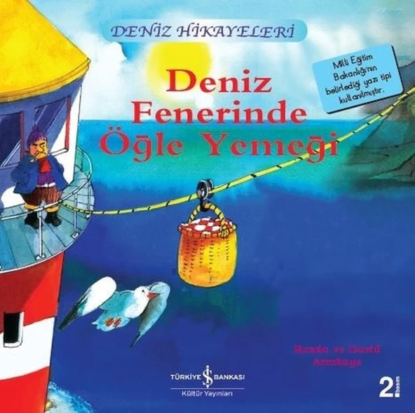 İlk Okuma Kitaplarım Deniz Hikayeleri - Deniz Fen.Öğle Yemeği RONDA ARMITAGE