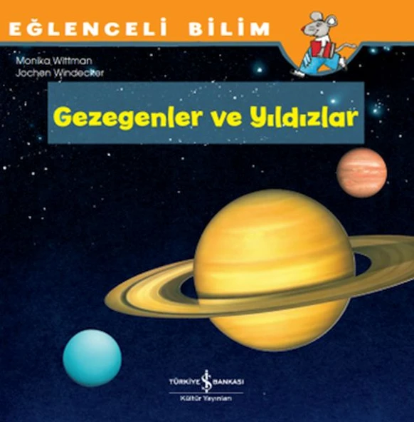 Eğlenceli Bilim Gezegenler Ve Yıldızlar MONIKA WITTMANN