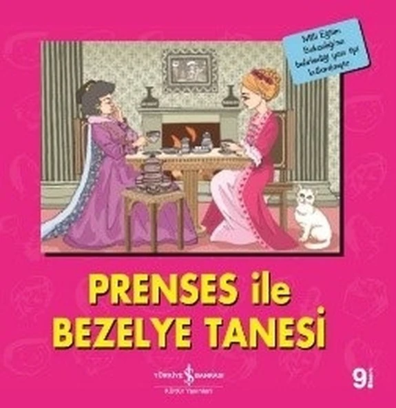 İlk Okuma Kitaplarım Prenses İle Bezelye Tanesi