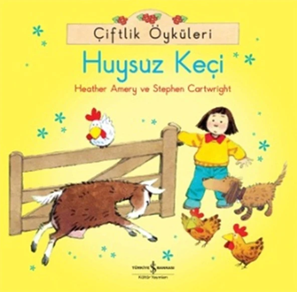 Çiftlik Öyküleri Huysuz Keçi HEATHER AMERY