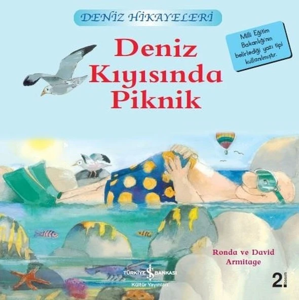 İlk Okuma Kitaplarım Deniz Hikayeleri - Deniz Kıy.Piknik      RONDA ARMITAGE