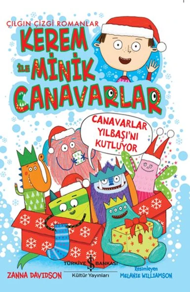 Kerem İle Minik Canavarlar Canavarlar Yılbaşı'Nı Kutluyor ZANNA DAVIDSON