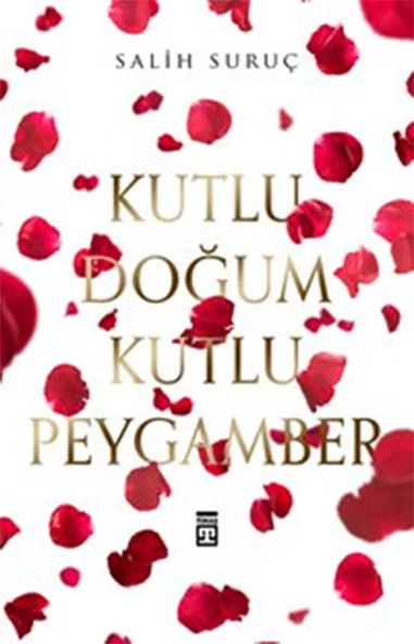 Kutlu Doğum Kutlu Peygamber SALİH SURUÇ