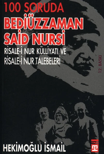 100 Soruda Bediüzzaman Said Nursi HEKİMOĞLU İSMAİL