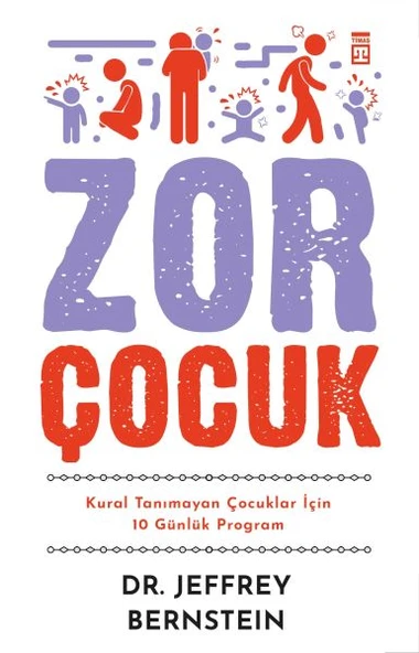 Zor Çocuk DR. JEFFREY BERNSTEİN