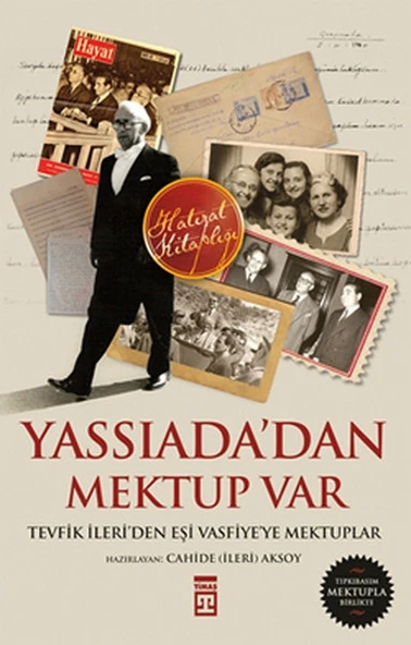 Yassıadadan Mektup Var TEVFİK İLERİ
