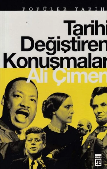 Tarihi Değiştiren Konuşmalar ALİ ÇİMEN