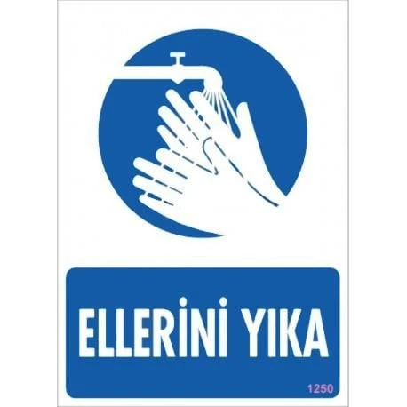 Ellerini Yıka Uyarı Levhası 25x35 KOD:1250 - 5
