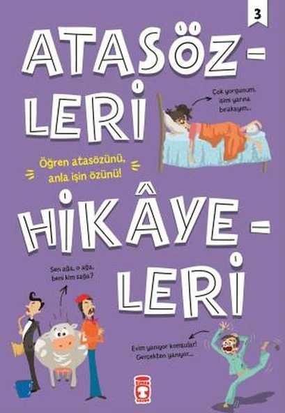 Atasözleri Hikayeleri 3 DİDEM DEMİREL, MEHMET SALİH SIRMAÇEKİÇ