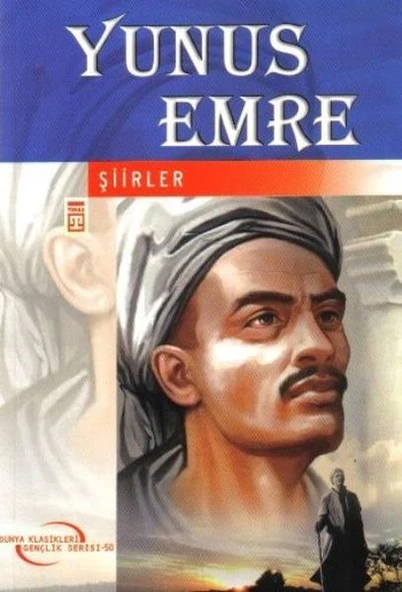 Yunus Emreden Şiirler (Gençlik Klasikleri) ANONİM ANONİM