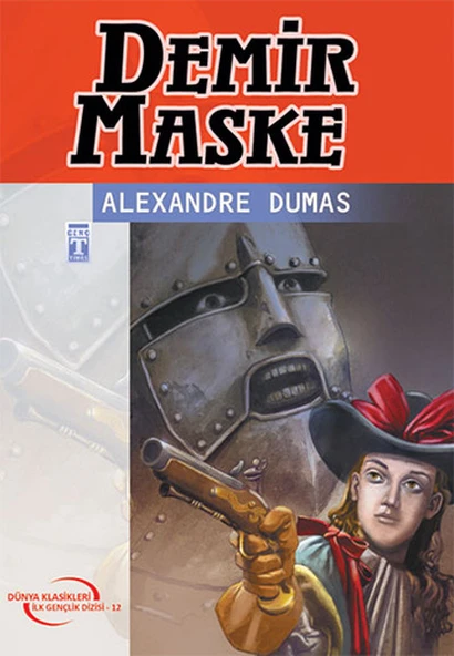 Demir Maske (Gençlik Klasikleri) ALEXANDRE DUMAS