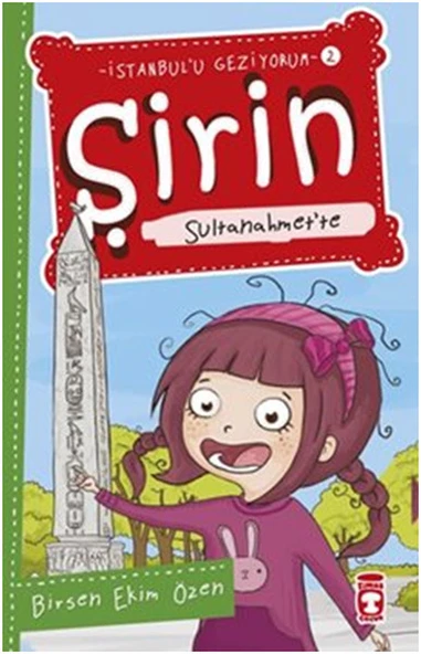 Şirin Sultanahmette - İstanbulu Geziyorum 2 BİRSEN EKİM ÖZEN