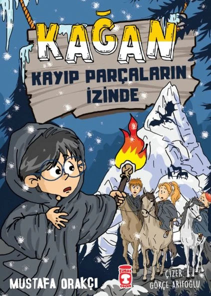 Kağan - Kayıp Parçaların İzinde MUSTAFA ORAKÇI