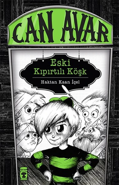 Can Avar - Eski Kıpırtılı Köşk (Ciltli) HAKTAN KAAN İÇEL