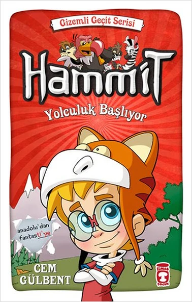 Hammit Yolculuk Başlıyor - Gizemli Geçit Serisi CEM GÜLBENT