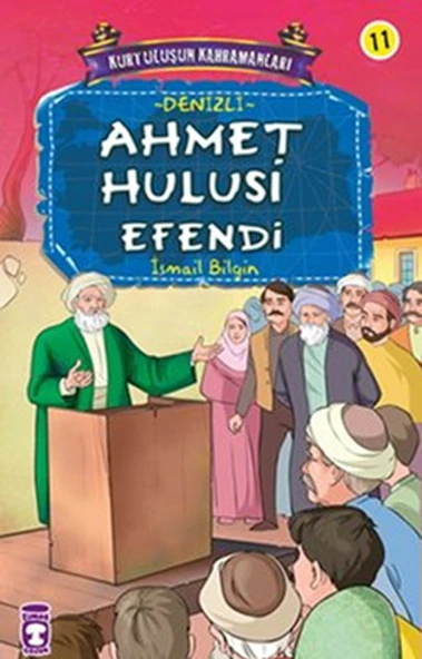 Ahmet Hulusi Efendi - Kurtuluşun Kahramanları 2 (11) İSMAİL BİLGİN