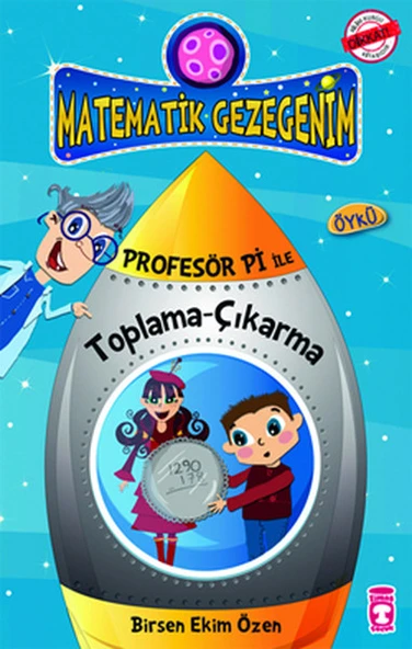 Harikalar Diyarına Düşüş - Profesör Pi İle Matematik 1 BİRSEN EKİM ÖZEN