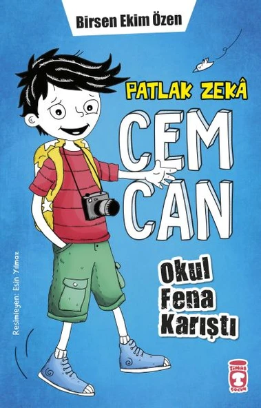 Patlak Zeka Cemcan - Okul Fena Karıştı (Fleksi Cilt) BİRSEN EKİM ÖZEN