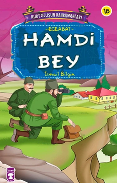 Hamdi Bey - Kurtuluşun Kahramanları 2 (18) İSMAİL BİLGİN