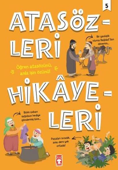 Atasözleri Hikayeleri 5 DİDEM DEMİREL, MEHMET SALİH SIRMAÇEKİÇ