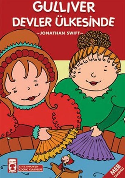 Gulliver Devler Ülkesinde (Çocuk Klasikleri) JONATHAN SWİFT
