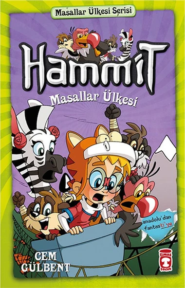 Hammit Masallar Ülkesi - Masallar Ülkesi Serisi CEM GÜLBENT