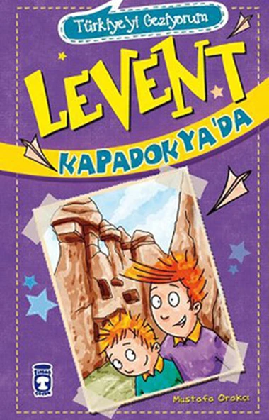 Levent Kapadokyada - Türkiyeyi Geziyorum 1 MUSTAFA ORAKÇI