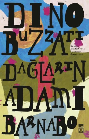 Dağların Adamı Barnabo DİNO BUZZATİ