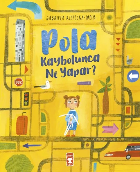 Pola Kaybolunca Ne Yapar GABRİELA RZEPECKA-WEİSS