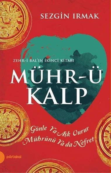 Mührü Kalp SEZGİN IRMAK