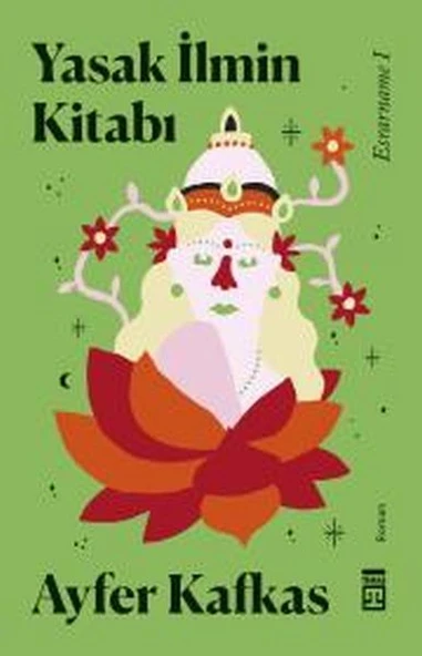 Yasak İlmin Kitabı AYFER KAFKAS