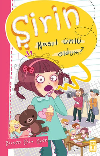 Şirin Nasıl Ünlü Oldum? - Şirin İş Başında 1 BİRSEN EKİM ÖZEN ürün görseli
