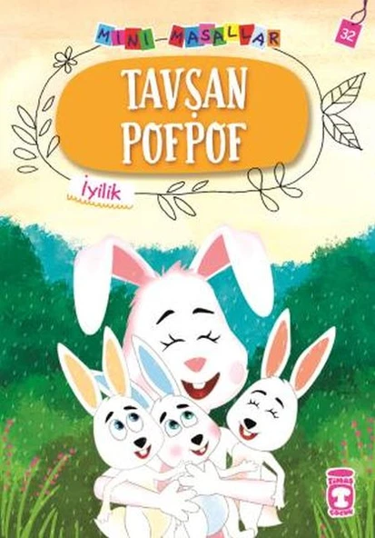 Tavşan Pofpof - Mini Masallar 4 (32) NALAN AKTAŞ SÖNMEZ