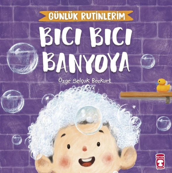 Bıcı Bıcı Banyoya - Günlük Rutinlerim ÖZGE SELÇUK BOZKURT