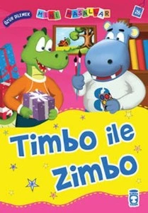 Timbo İle Zimbo - Mini Masallar 3 (26) NALAN AKTAŞ SÖNMEZ