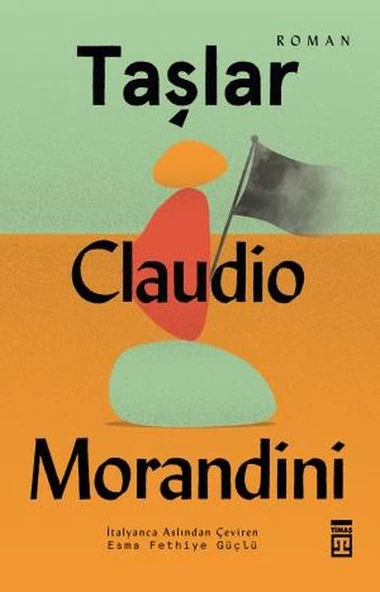 Taşlar CLAUDİO MORANDİNİ