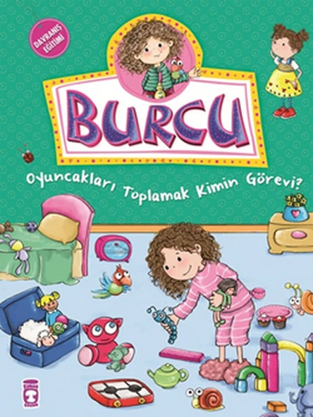 Burcu Oyuncakları Toplamak Kimin Görevi? NURŞEN ŞİRİN