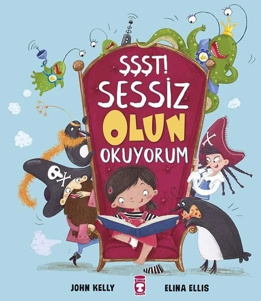 Şşşt Sessiz Olun Okuyorum JOHN KELLY