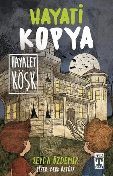 Hayati Kopya Hayalet Köşk SEVDA ÖZDEMİR