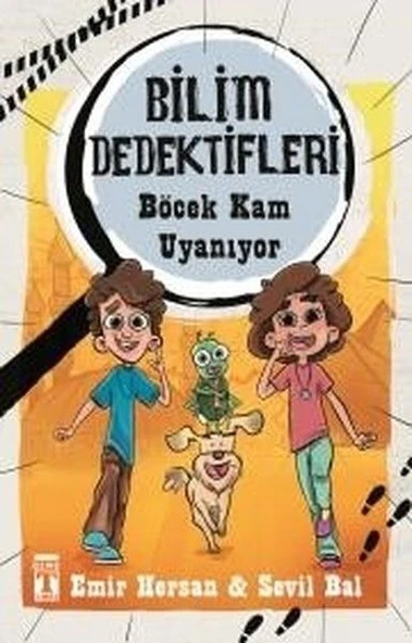 Böcek Kam Uyanıyor - Bilim Dedektifleri EMİR HERSAN, SEVİL BAL