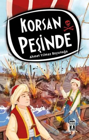 Korsan Peşinde AHMET YILMAZ BOYUNAĞA