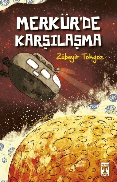 Merkürde Karşılaşma ZÜBEYİR TOKGÖZ