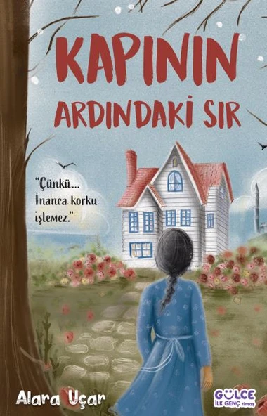 Kapının Ardındaki Sır ALARA UÇAR