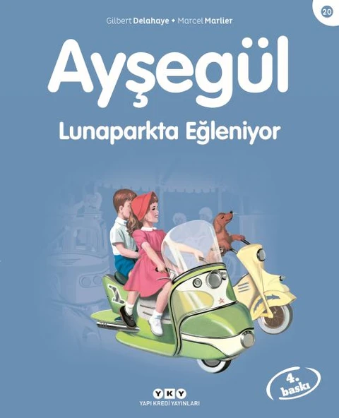 Ayşegül Serisi 20 Lunaparkta Eğleniyor GİLBERT DELAHAYE ürün görseli 1