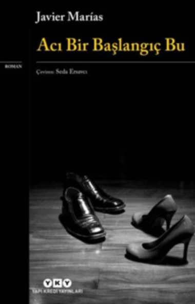 Acı Bir Başlangıç Bu JAVİER MARİAS ürün görseli