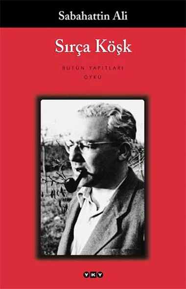 Sırça Köşk SABAHATTİN ALİ
