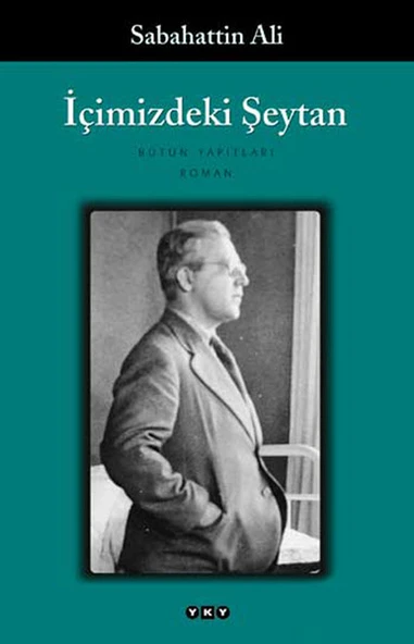 İçimizdeki Şeytan SABAHATTİN ALİ